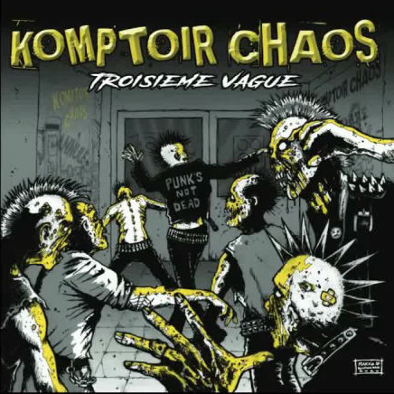 Komptoir Chaos: 3eme vague LP